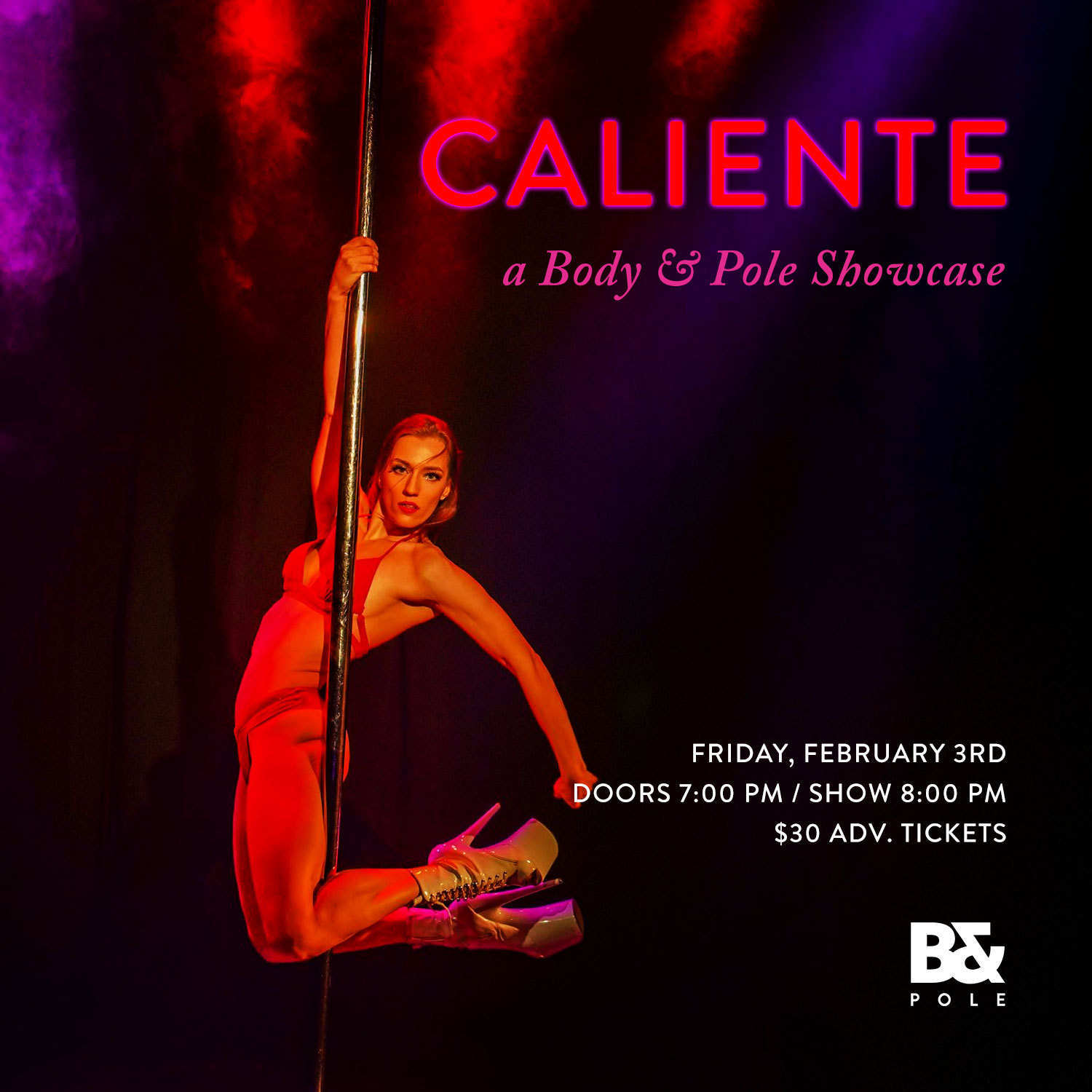 Body & Pole: Caliente