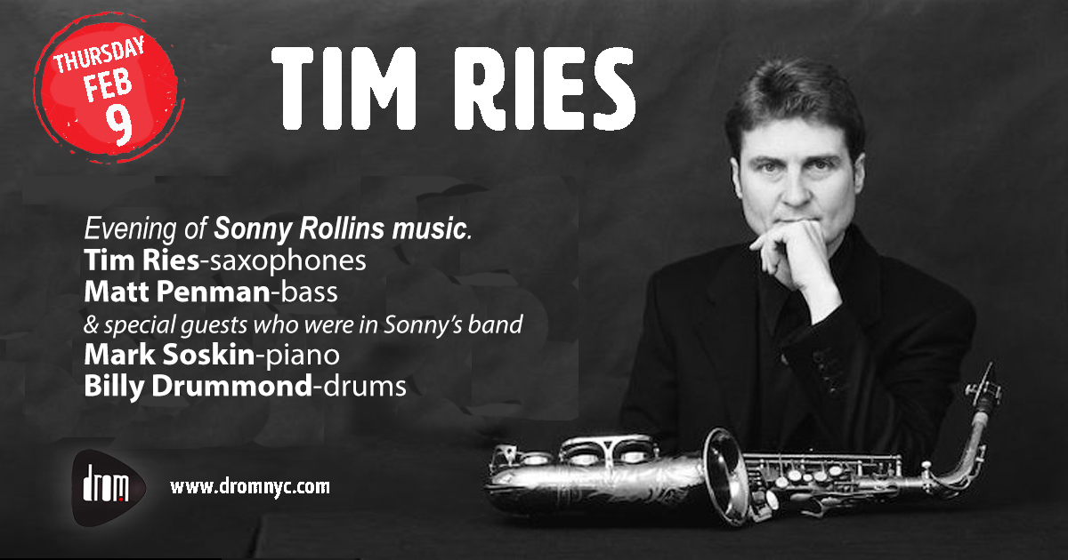 Tim Ries Quartet: An evening of Sonny Rollins music
