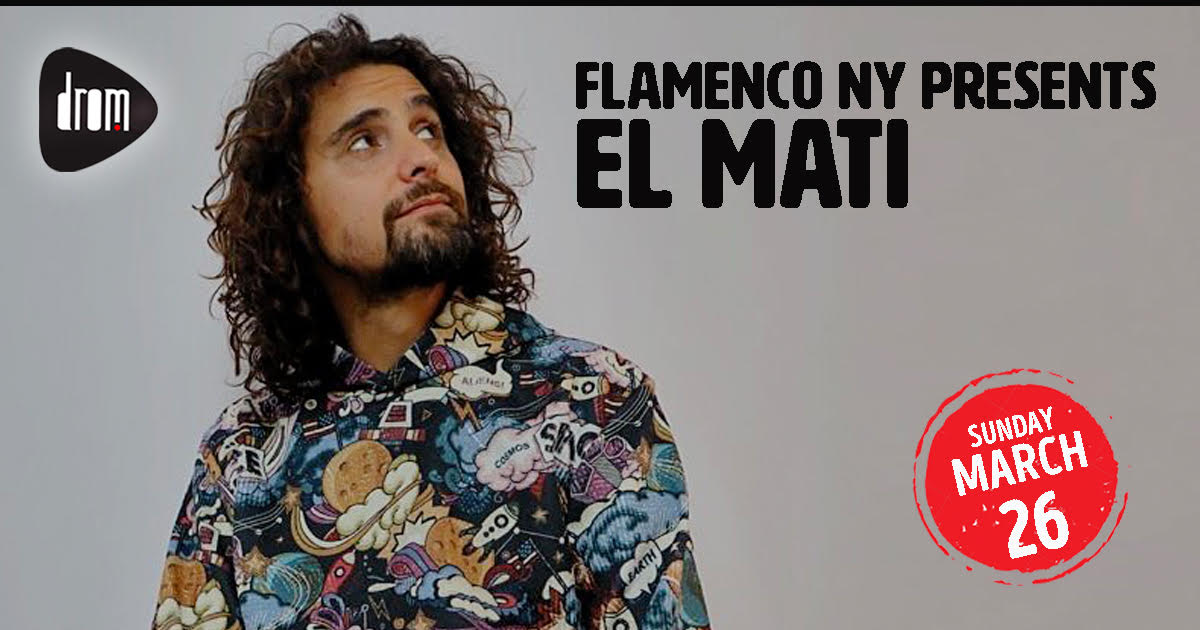 Flamenco NY presents El Mati