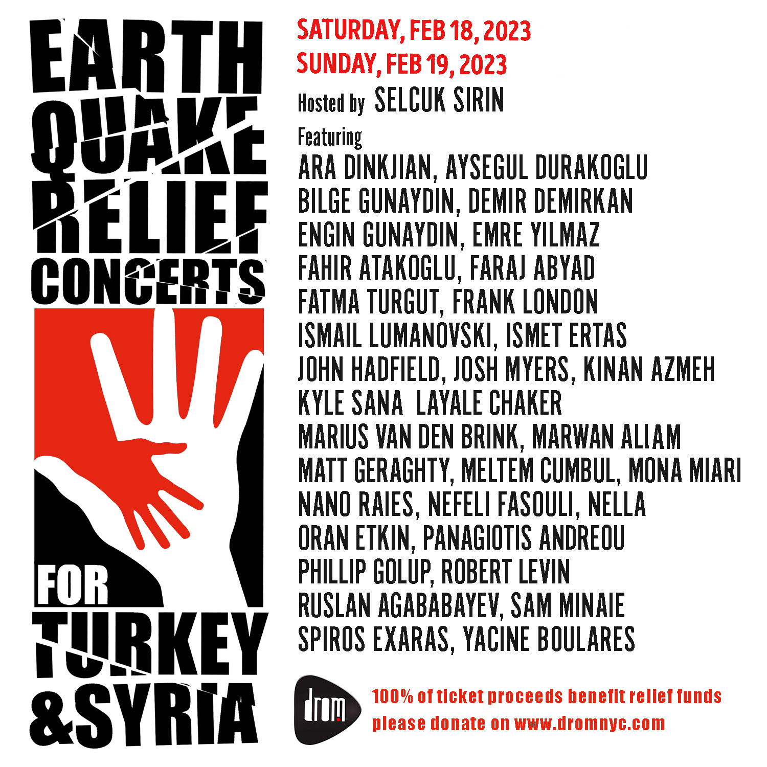 Earthquake Relief Concerts For Turkey and Syria - Day 2