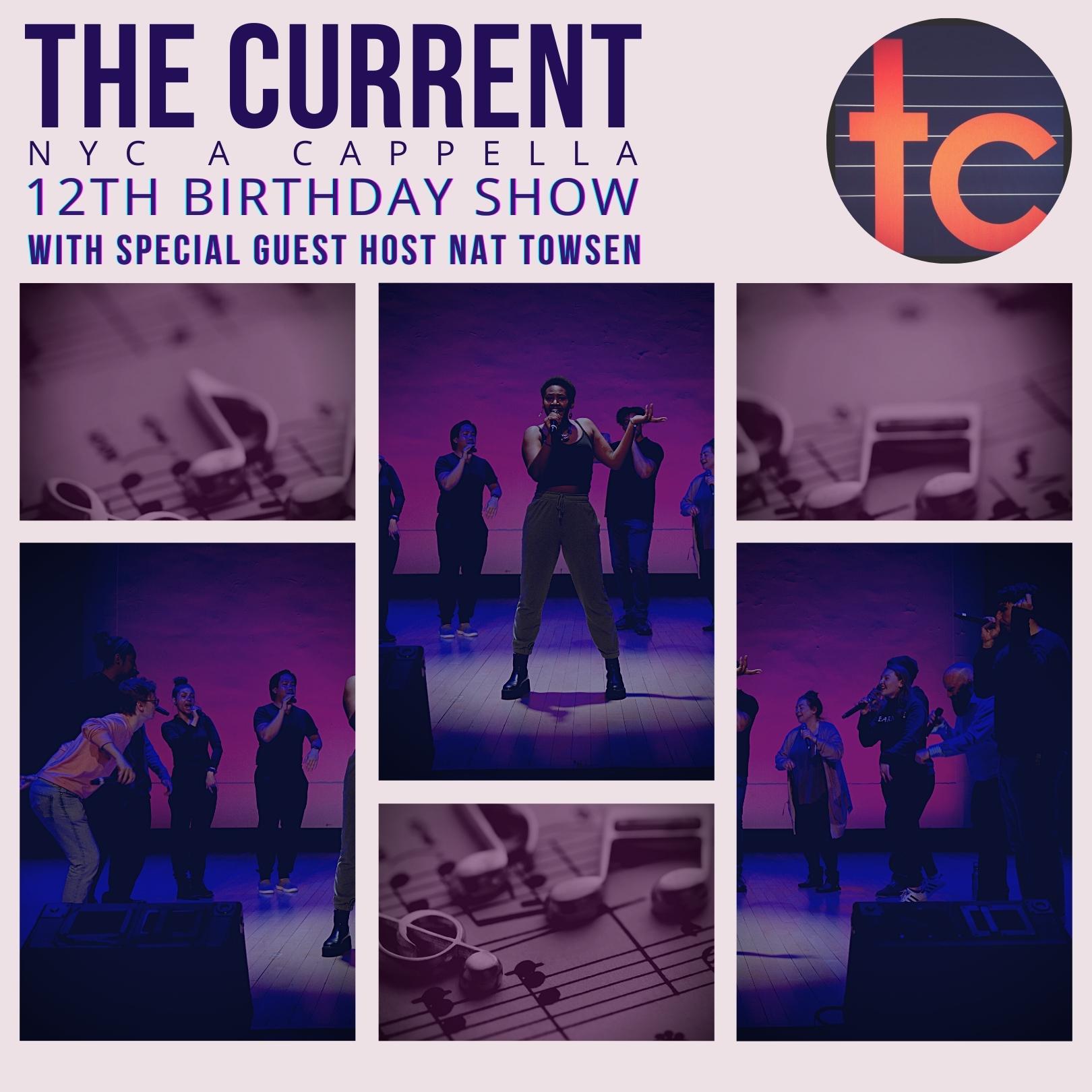 The Current’s 12 th Birthday Show With Special Guest Host Nat Towsen