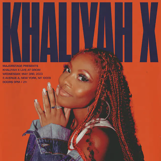 MajorStage Presents: Khaliyah X (Late Show)