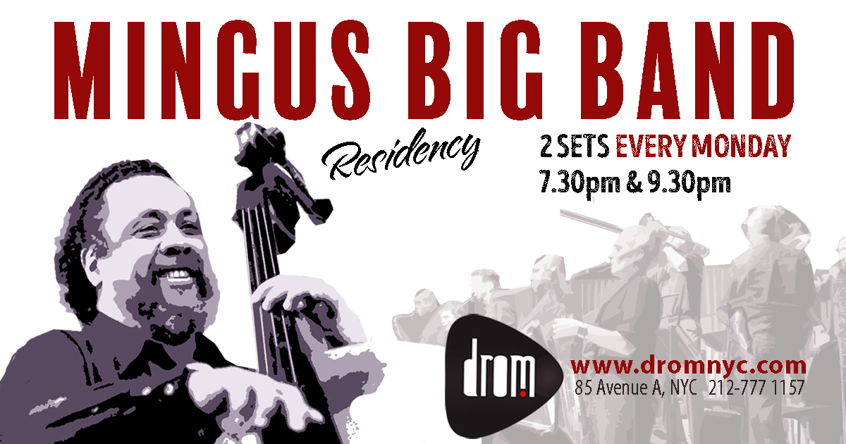 Mingus Big Band Mondays - 7:30PM SHOW