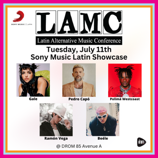 LAMC Presents: Sony Music Latin Showcase