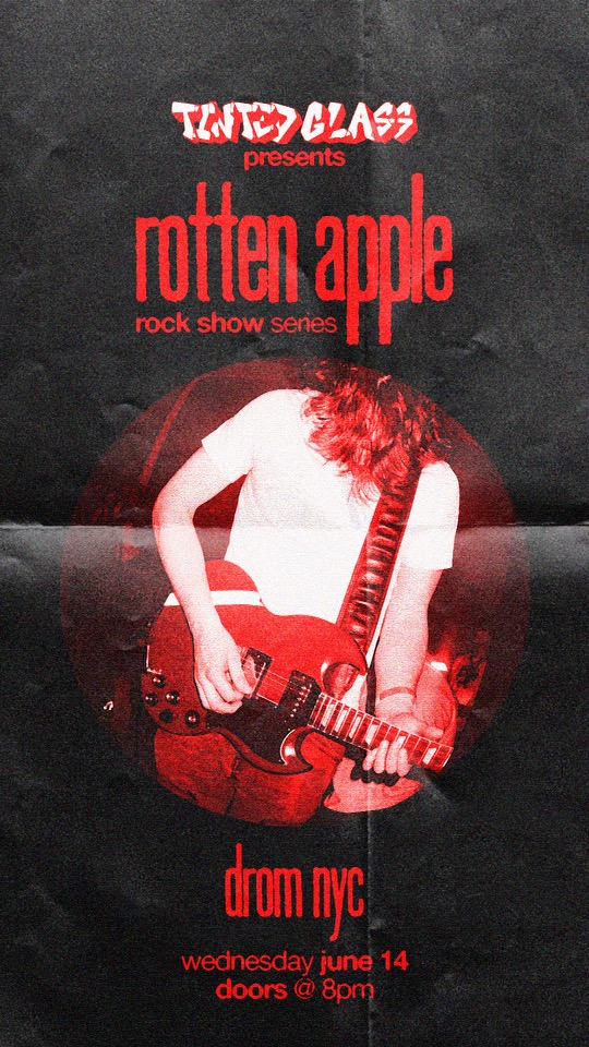 Tinted Glass Presents: Rotten Apple