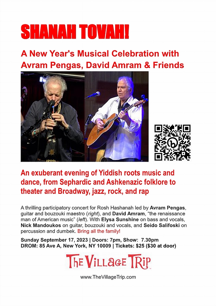 Shanah Tovah! A Joyous New Year’s Musical Celebration with Avram Pengas, David Amram & friends