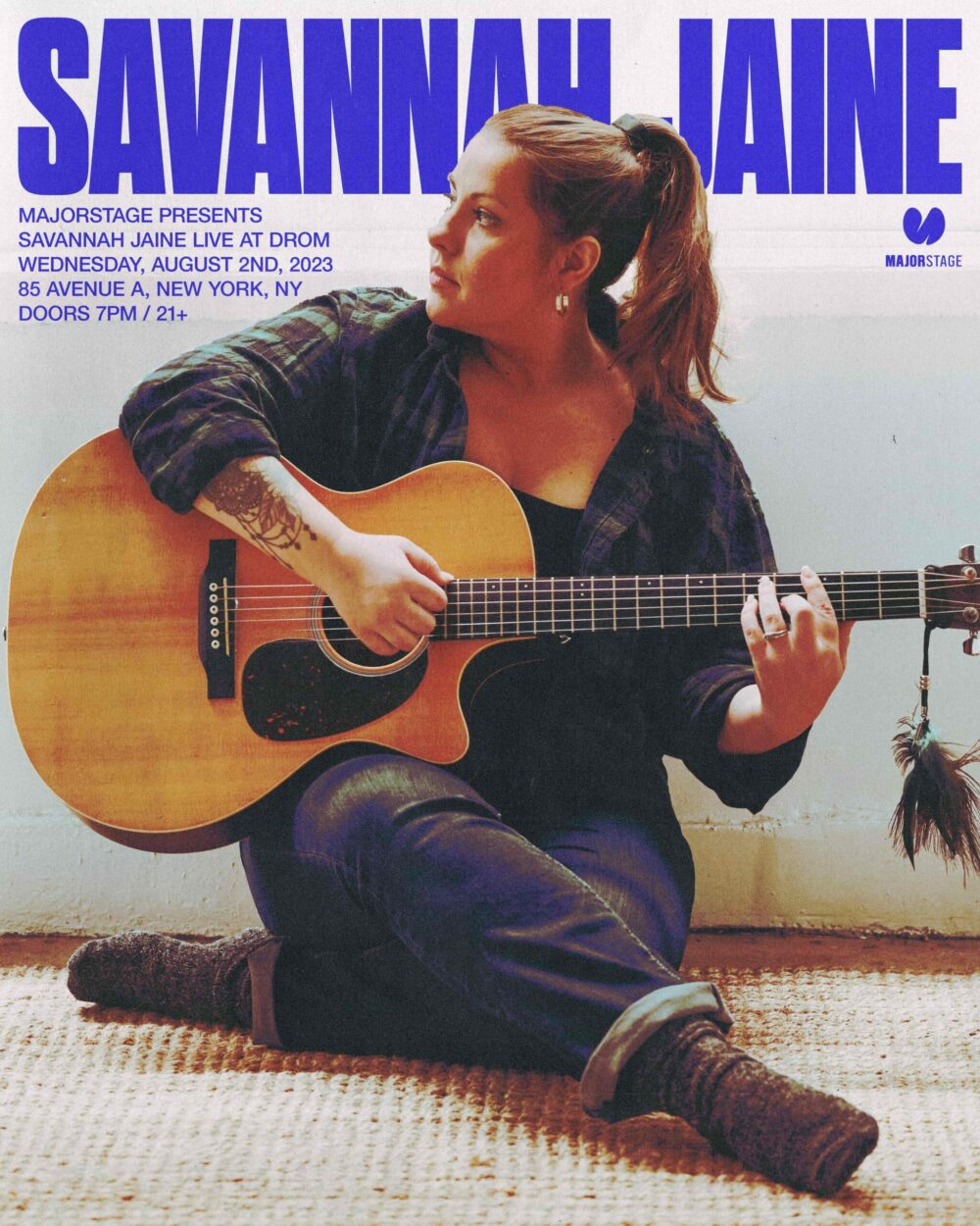 MajorStage Presents: Savannah Jaine @ Drom