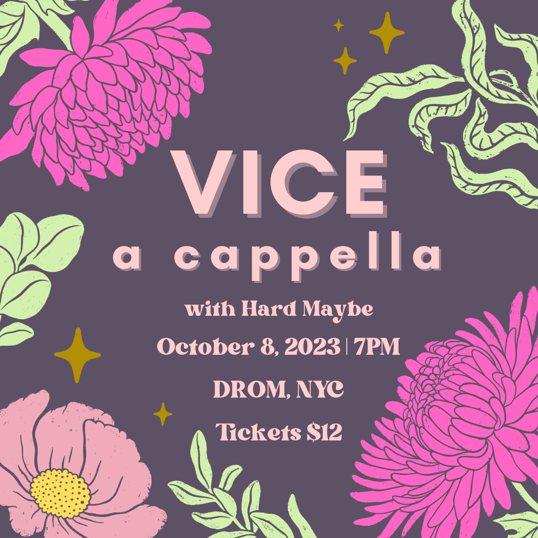 VICE A Cappella
