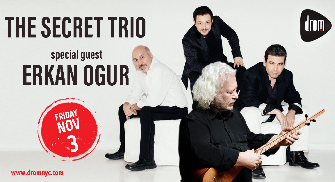 The Secret Trio with Erkan Ogur