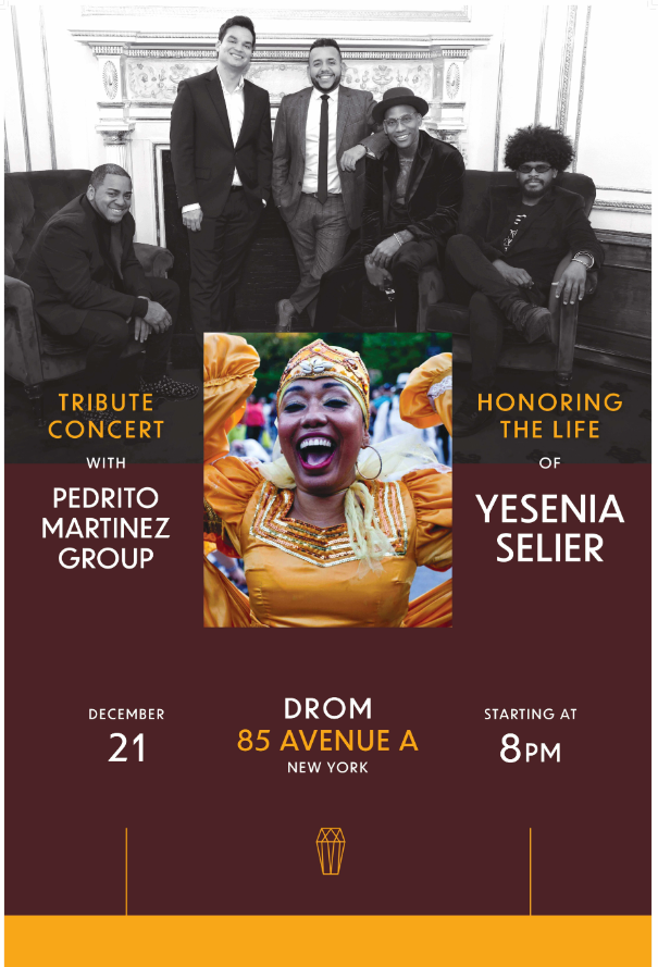 Tribute Concert with Pedrito Martinez Group: Honoring the Life of Yesenia Selier