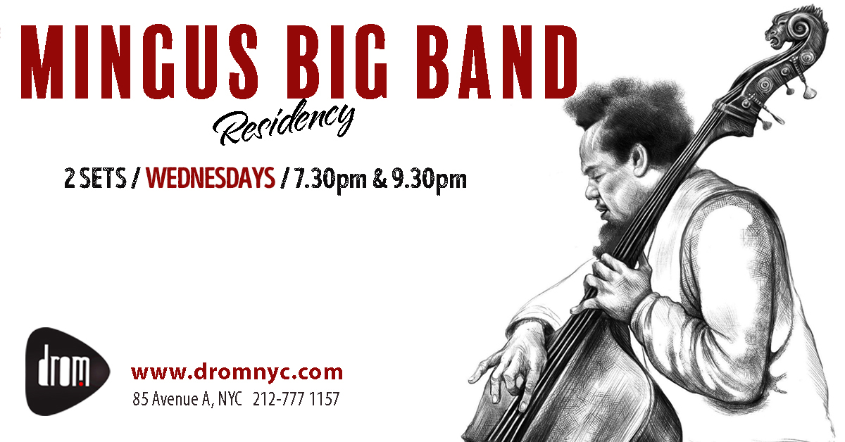 Mingus Big Band Wednesdays – EARLY SET