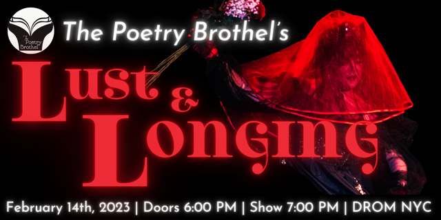 The Poetry Brothel: Lust and Longing