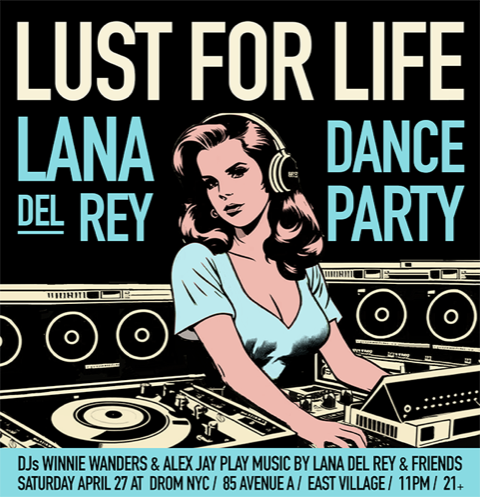 Lana Del Rey Dance Party