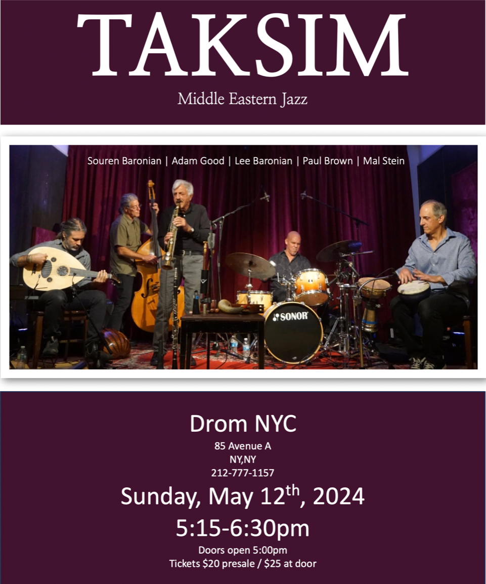 Souren Baronian’s Taksim Middle East Ensemble