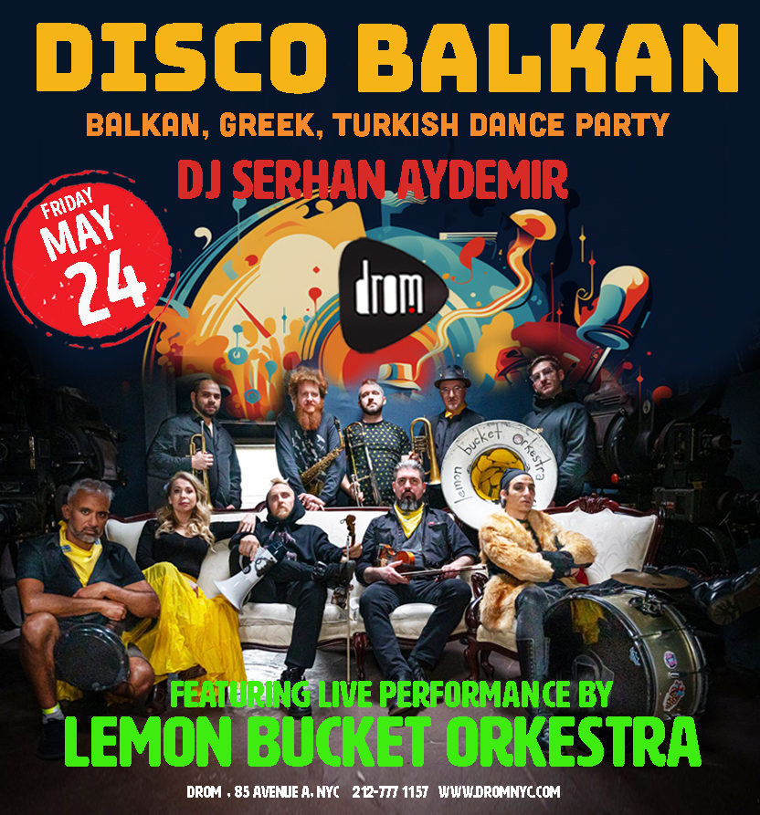 Disco Balkan with Lemon Bucket Orkestra