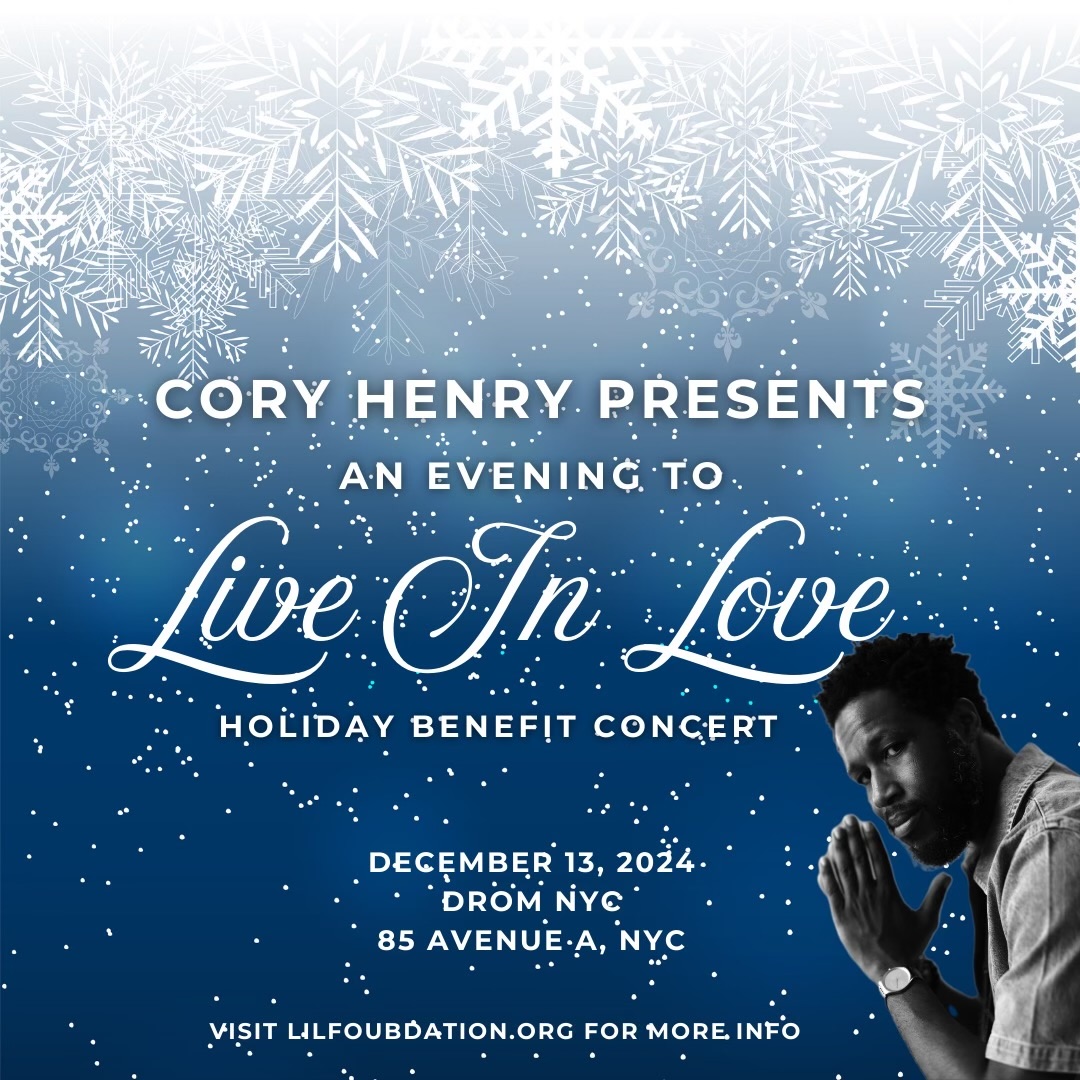 Cory Henry: Live in Love Foundation