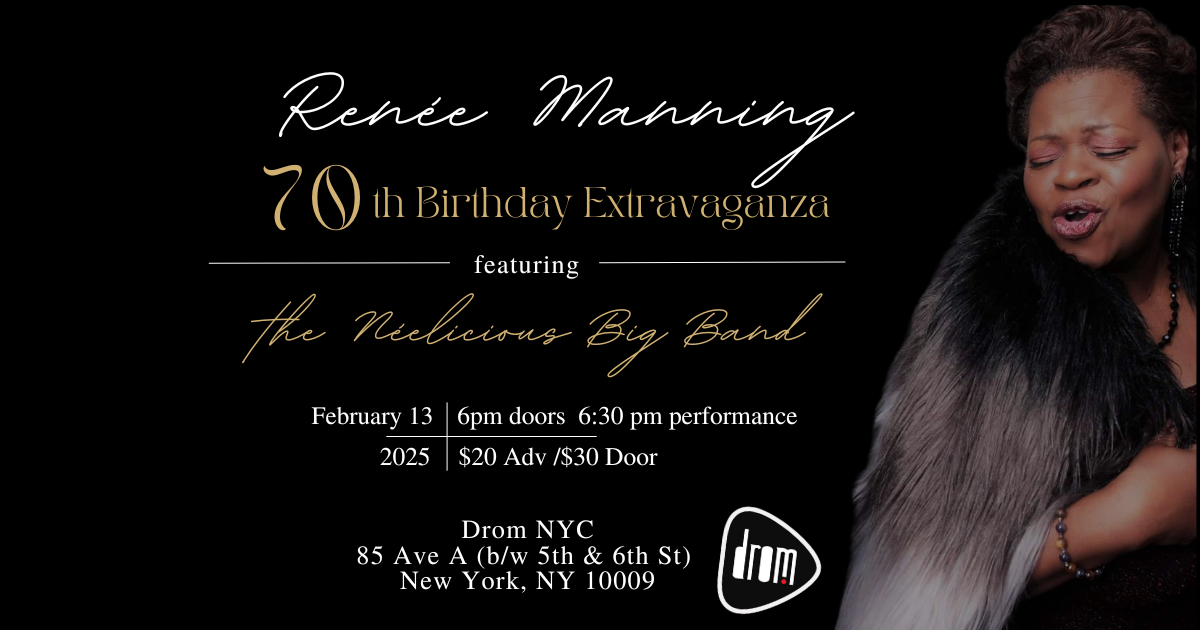 Renée Manning 70th Birthday Extravaganza