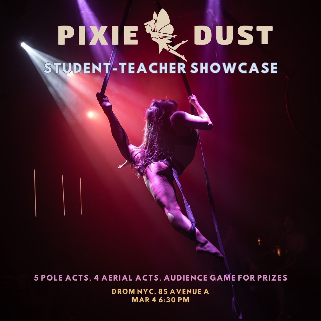 Pixie Dust Pole & Aerial Showcase