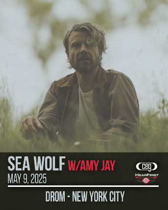 CEG & HearFirst Present: Sea Wolf w/ Amy Jay