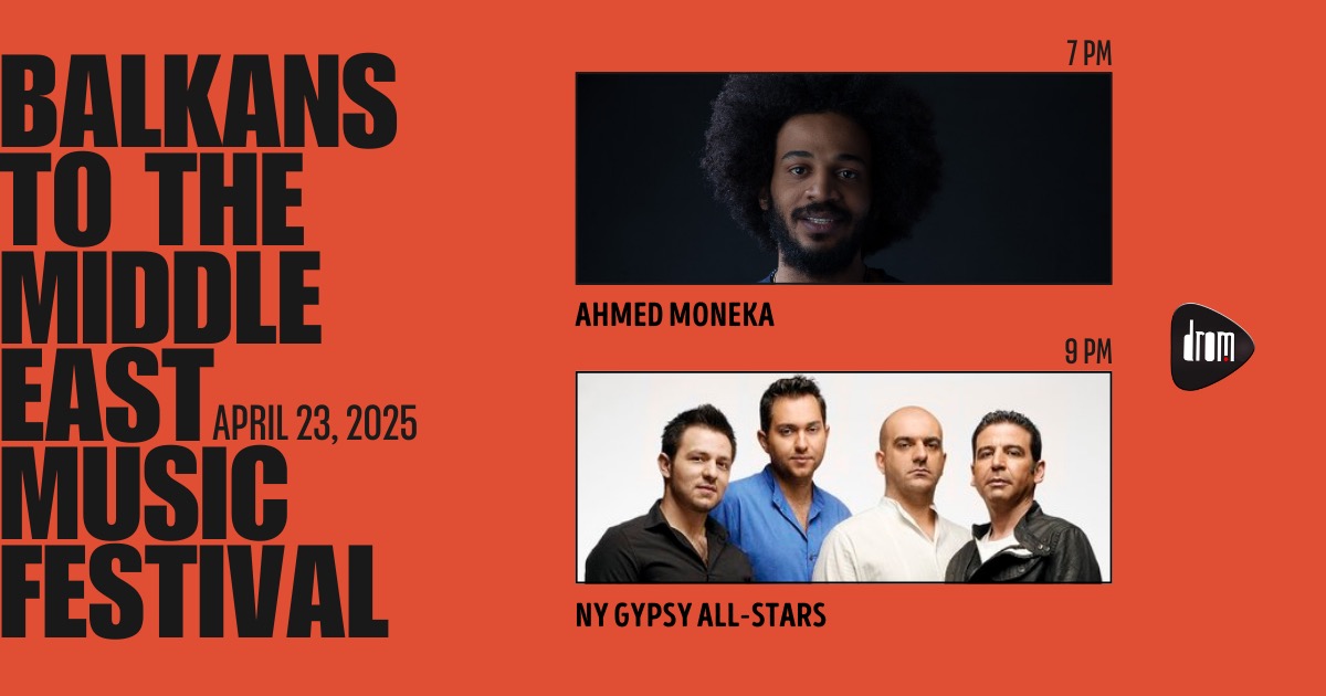 Balkans to the Middle East Festival - Day 3