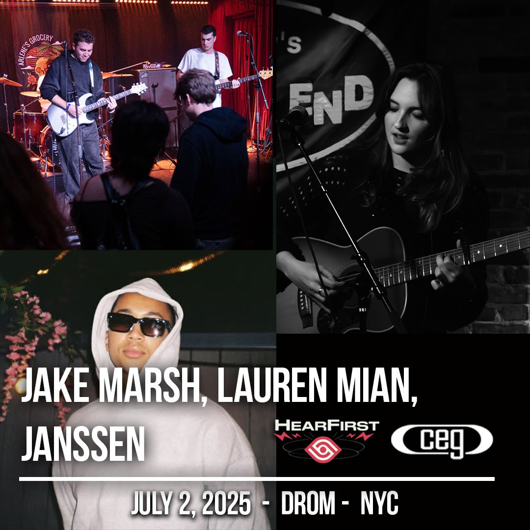 CEG & Hearfirst Presents: Jake Marsh, Lauren Mian, Janssen