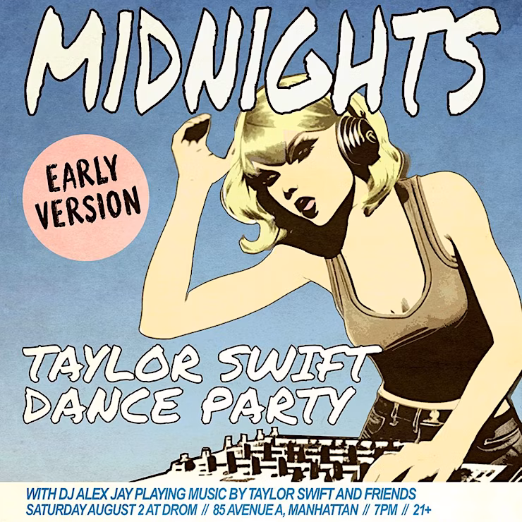 MIDNIGHTS - TAYLOR SWIFT DANCE PARTY - EARLY VERSION