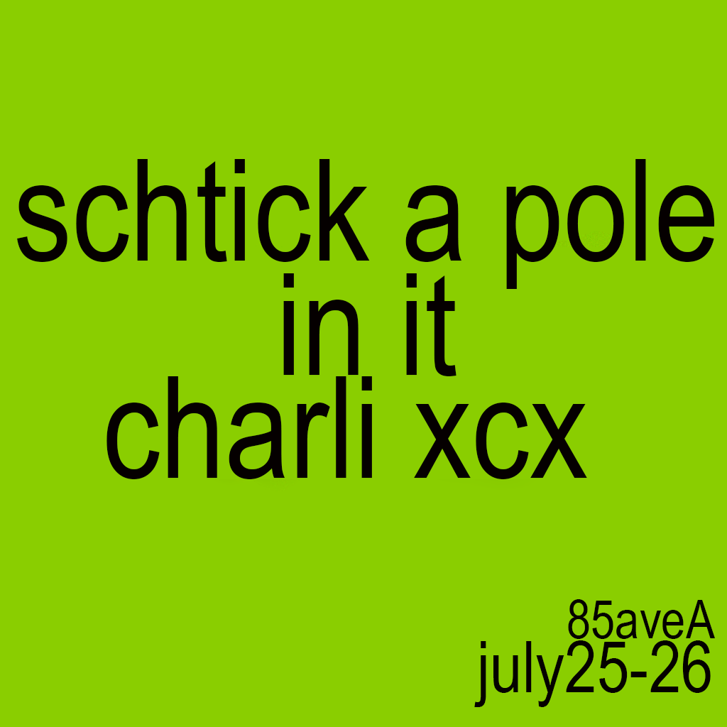 Schtick A Pole In It: Charlie XCX Edition (Comedy & Pole Dancing)