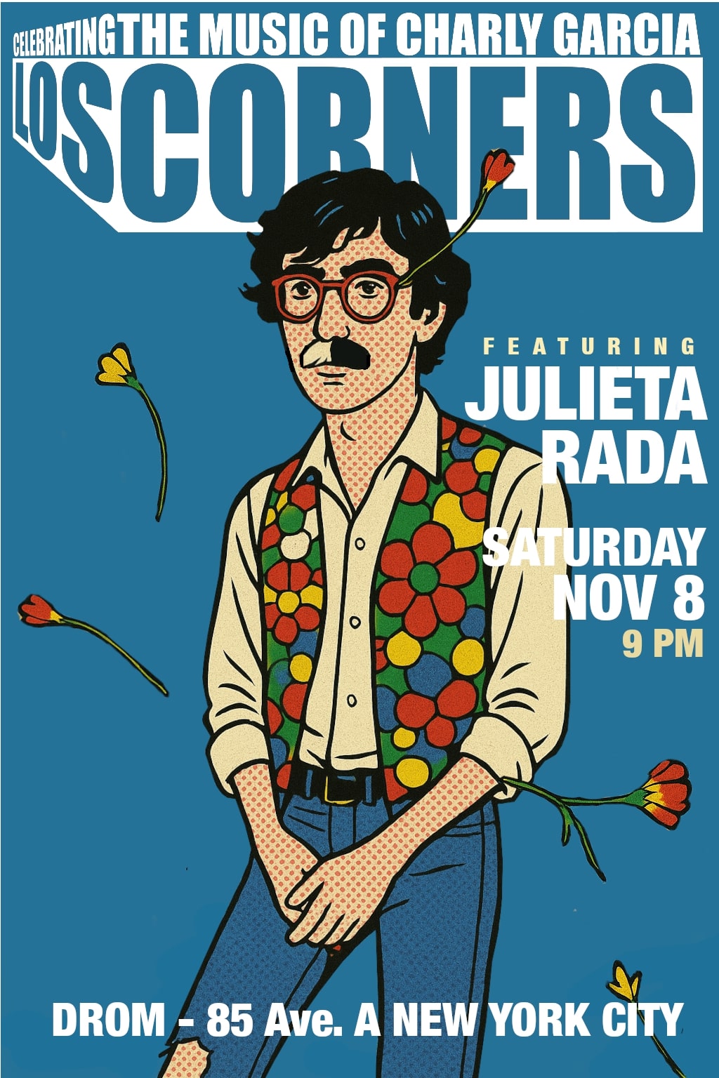 Celebrating the Music of Charly Garcia: Los Corners ft. Julieta Rada