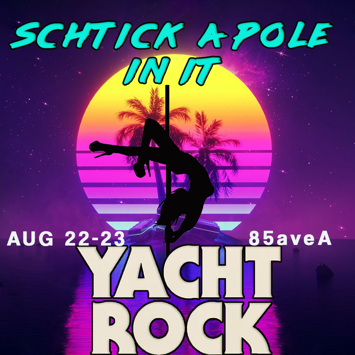 Schtick A Pole In It: Yacht Rock Edition
