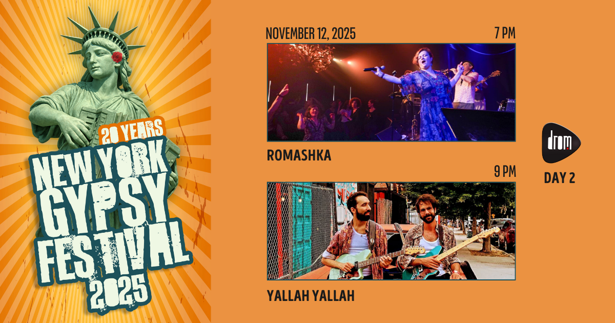 NY Gypsy Fest Day 2: Romashka & Yallah Yallah