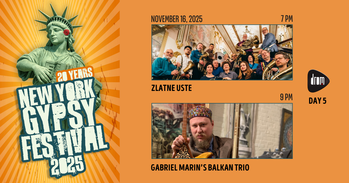 NY Gypsy Fest Day 5: Zlatne Uste & Gabriel Marin's Balkan Trio