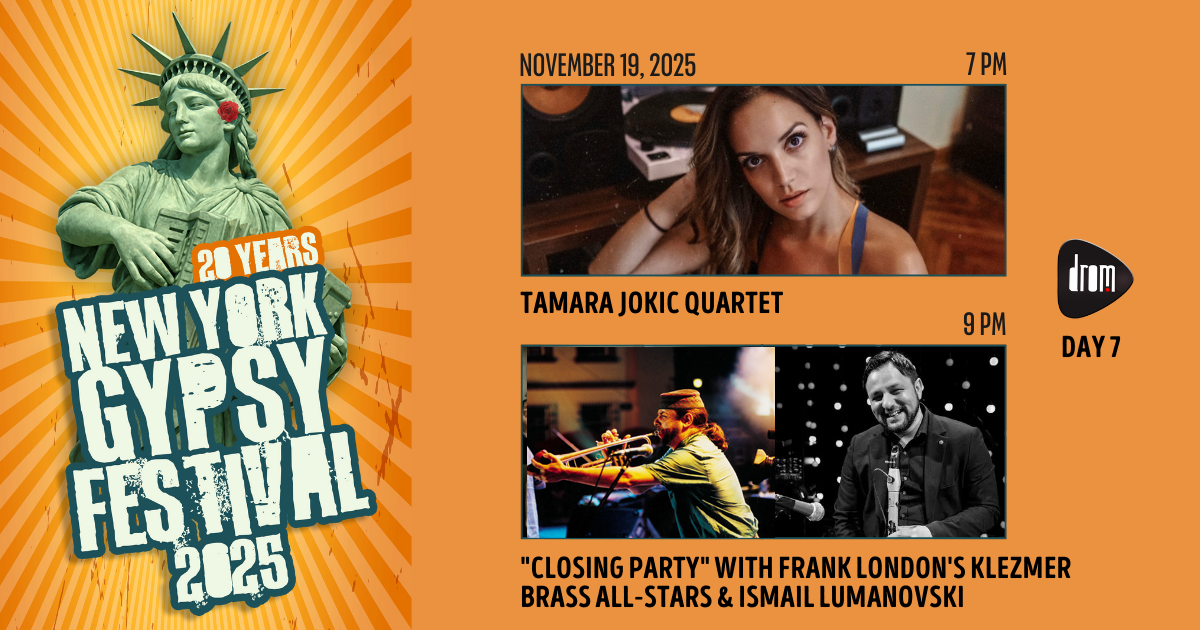 NY Gypsy Fest Day 7: Tamara Jokic & Frank London's Klezmer Brass ft. Ismail Lumanovski