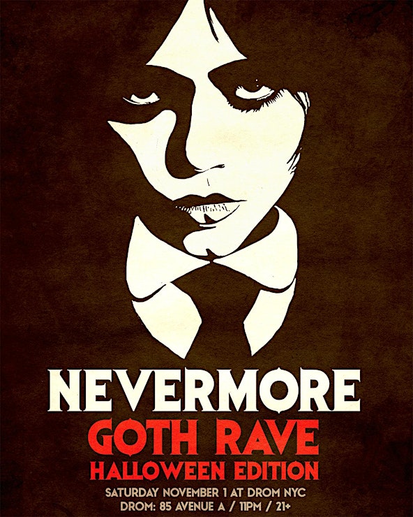 NEVERMORE [GOTH RAVE] HALLOWEEN EDITION