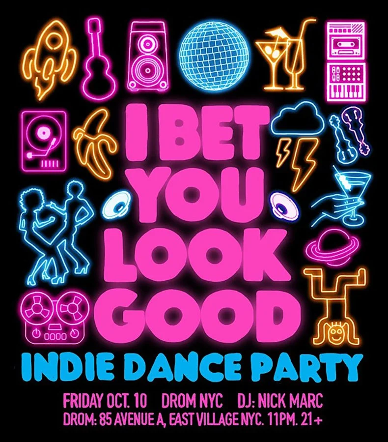 I BET U LOOK GOOD - Indie Dance Party