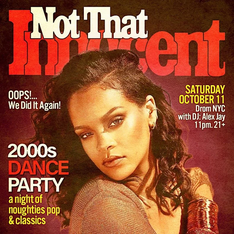 NOT THAT INNOCENT [2000s DANCE PARTY]