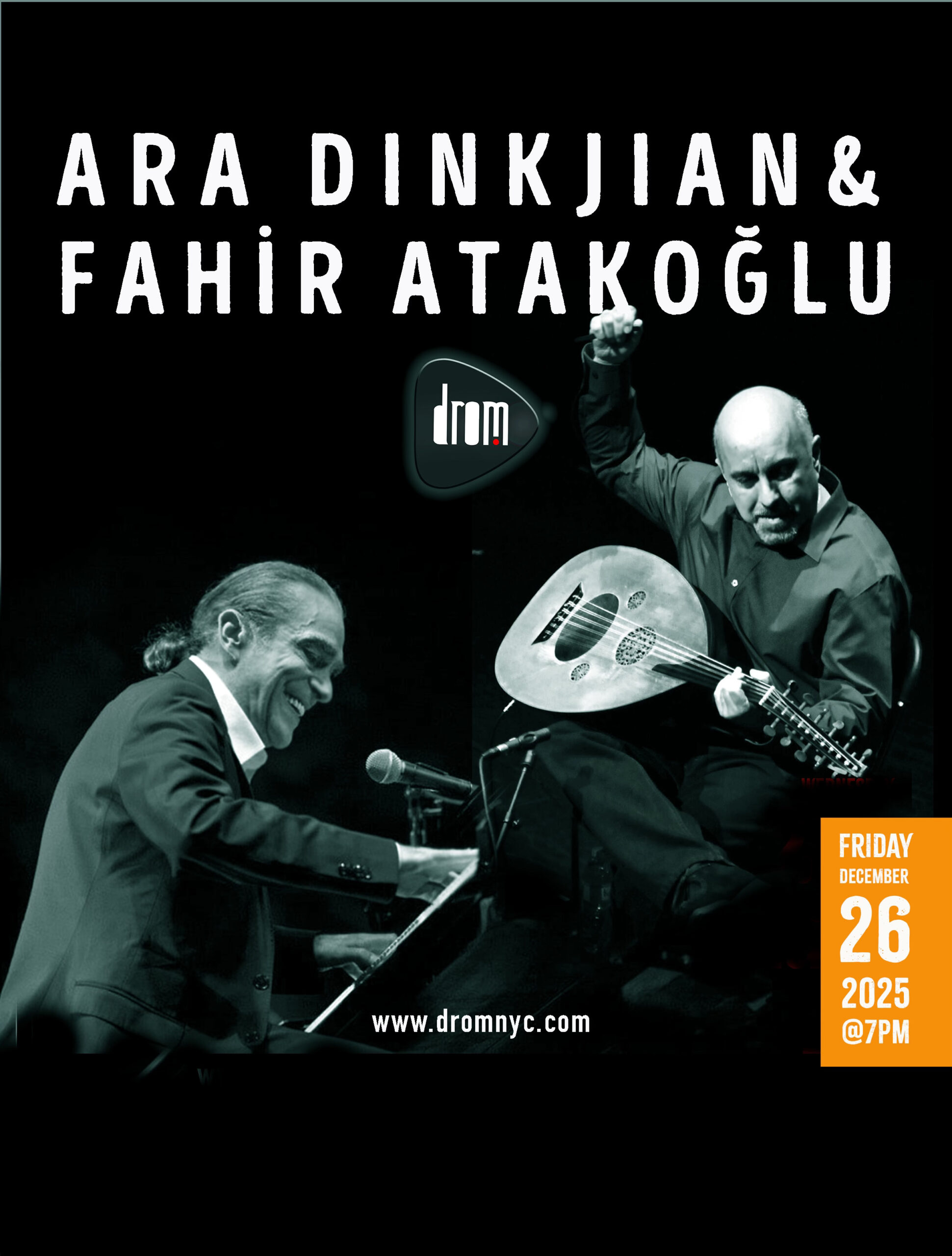 Ara Dinkjian & Fahir Atakoglu