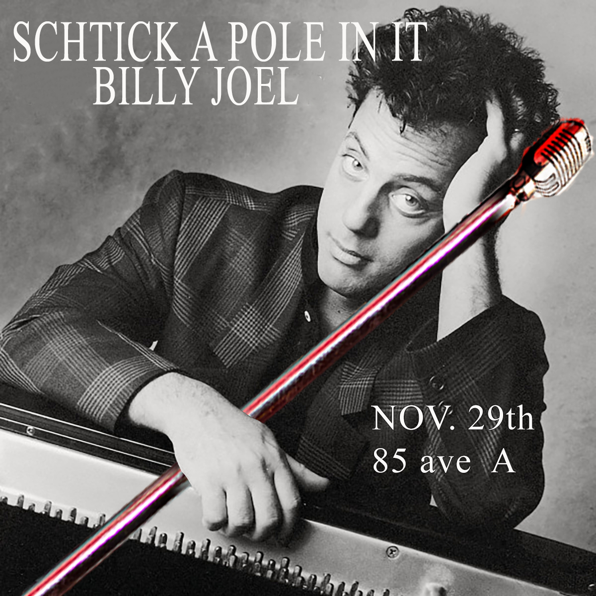 Schtick A Pole In It: Billy Joel Edition