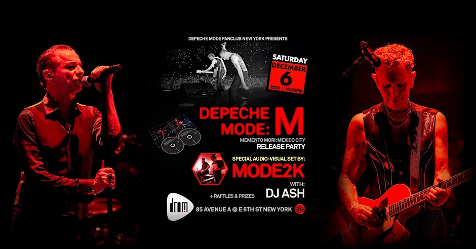 Depeche Mode: M / Memento Mori: MX- Release Party ft. Mode2K