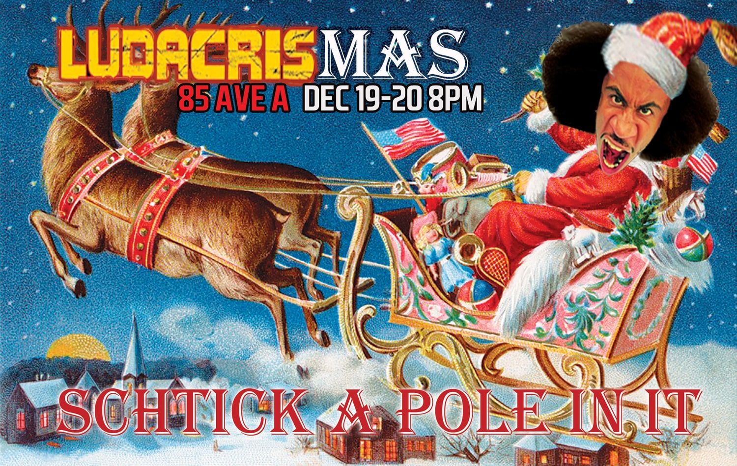 Schtick A Pole In It: LudaCrismas Edition