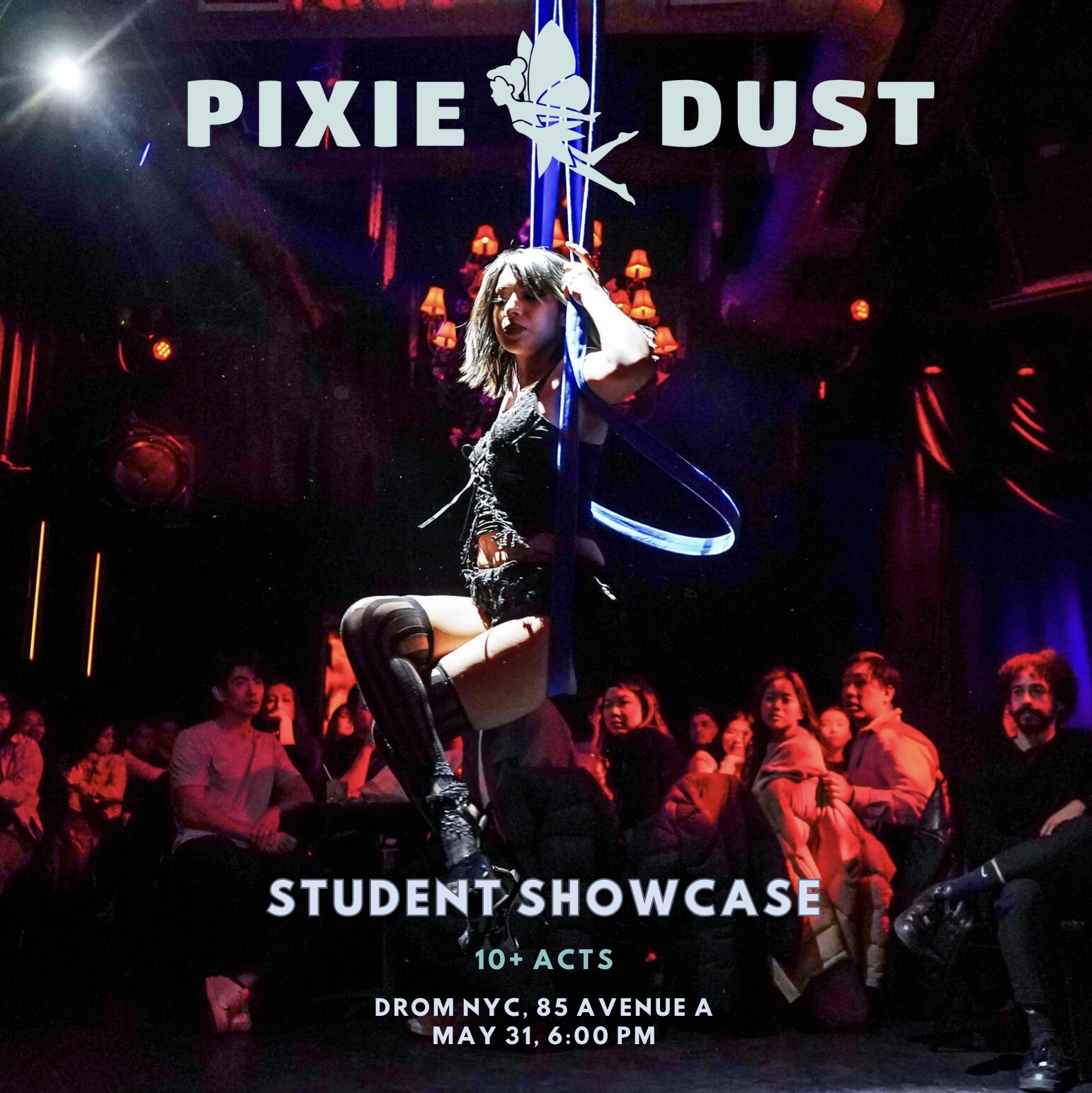Pixie Dust Pole & Aerial Student-Teacher Showcase