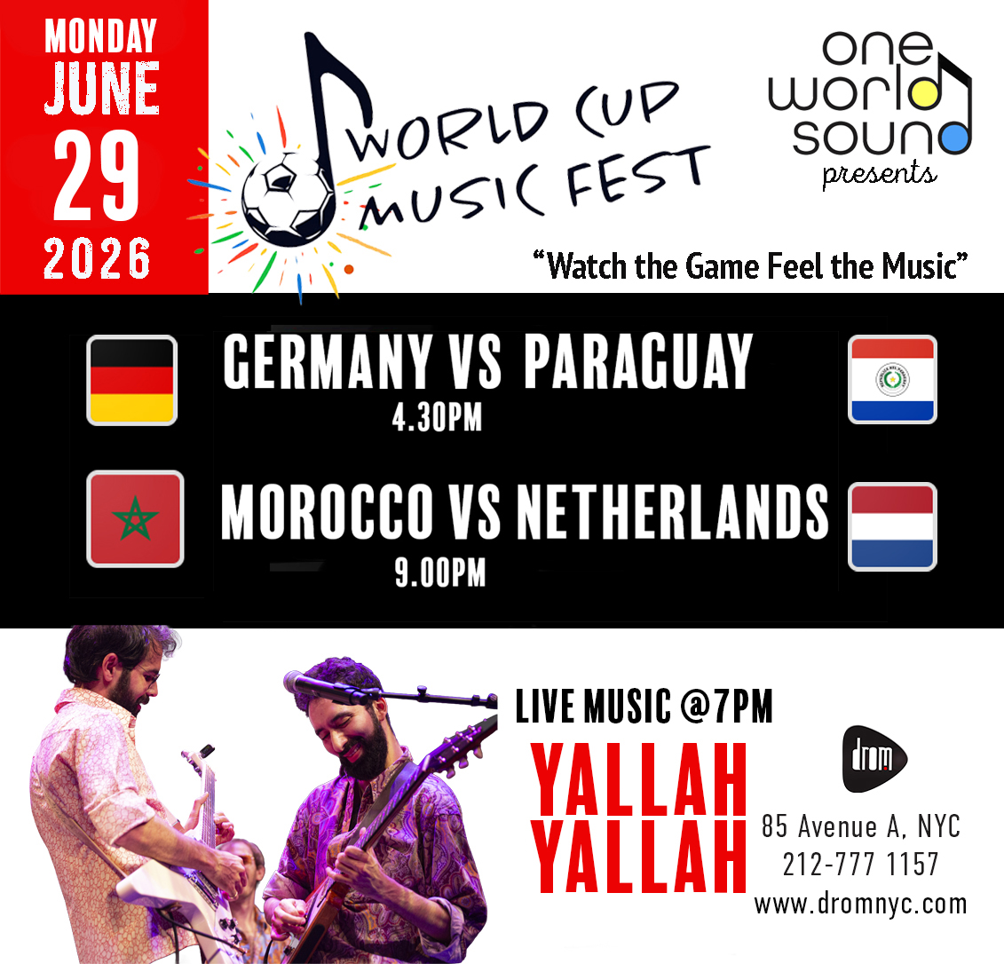 World Cup Music Festival: Yallah Yallah
