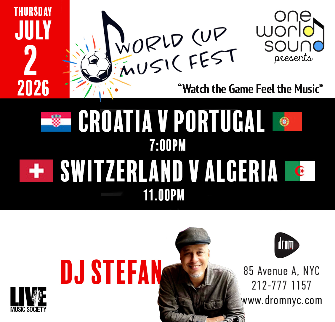World Cup Music Fest: Croatia vs. Portugal & Switzerland vs. Algeria