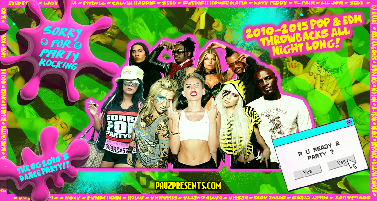SORRY FOR PARTY ROCKING (2010-2015 Pop & EDM All Night Long!)