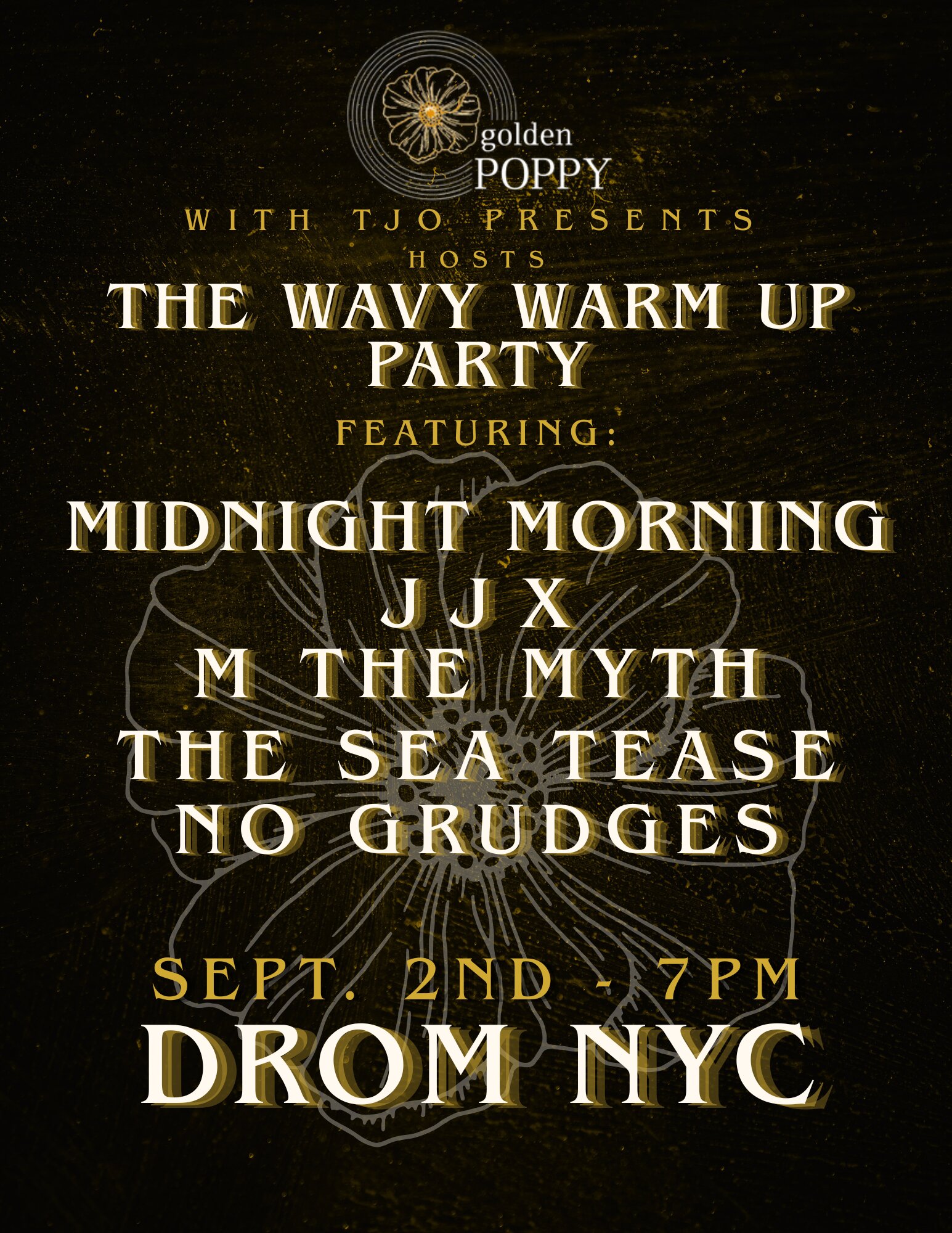 Golden Poppy presents The Wavy Warm Up Party