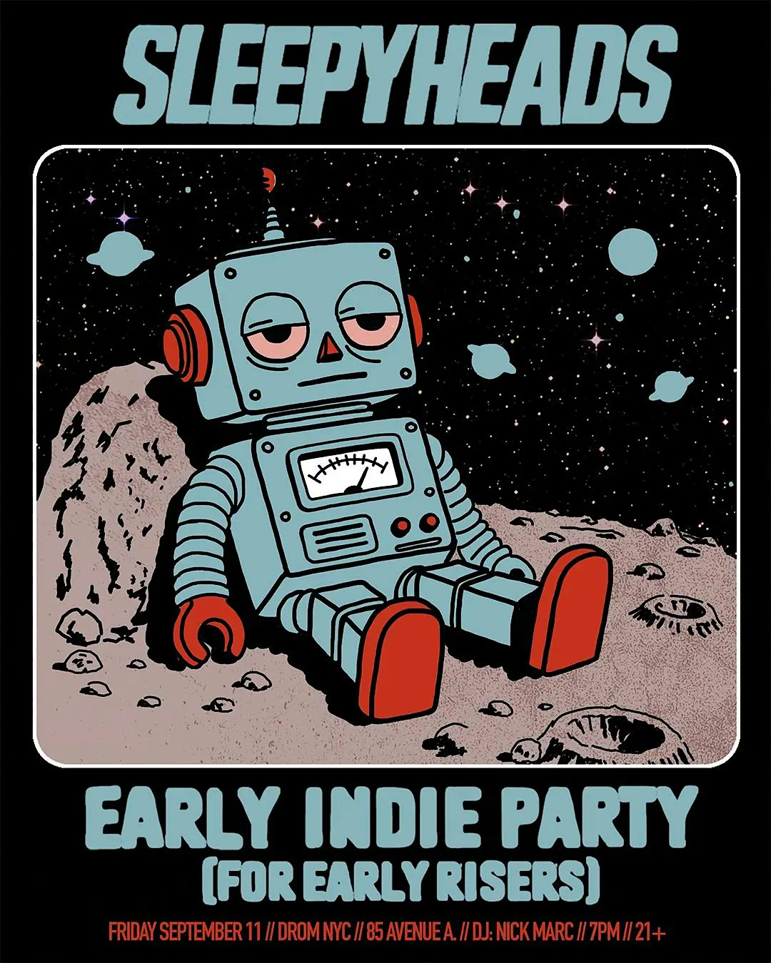 SLEEPYHEADS [EARLY INDIE DANCE PARTY]