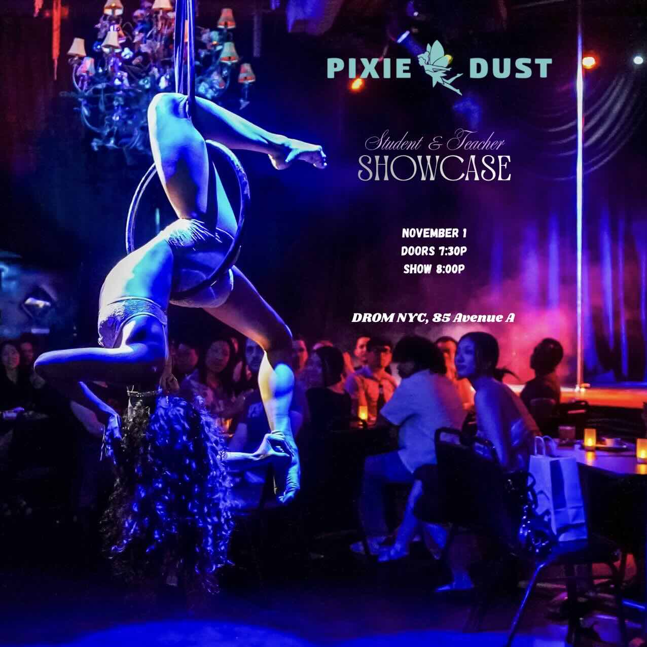 Pixie Dust Pole & Aerial Student-Teacher Showcase