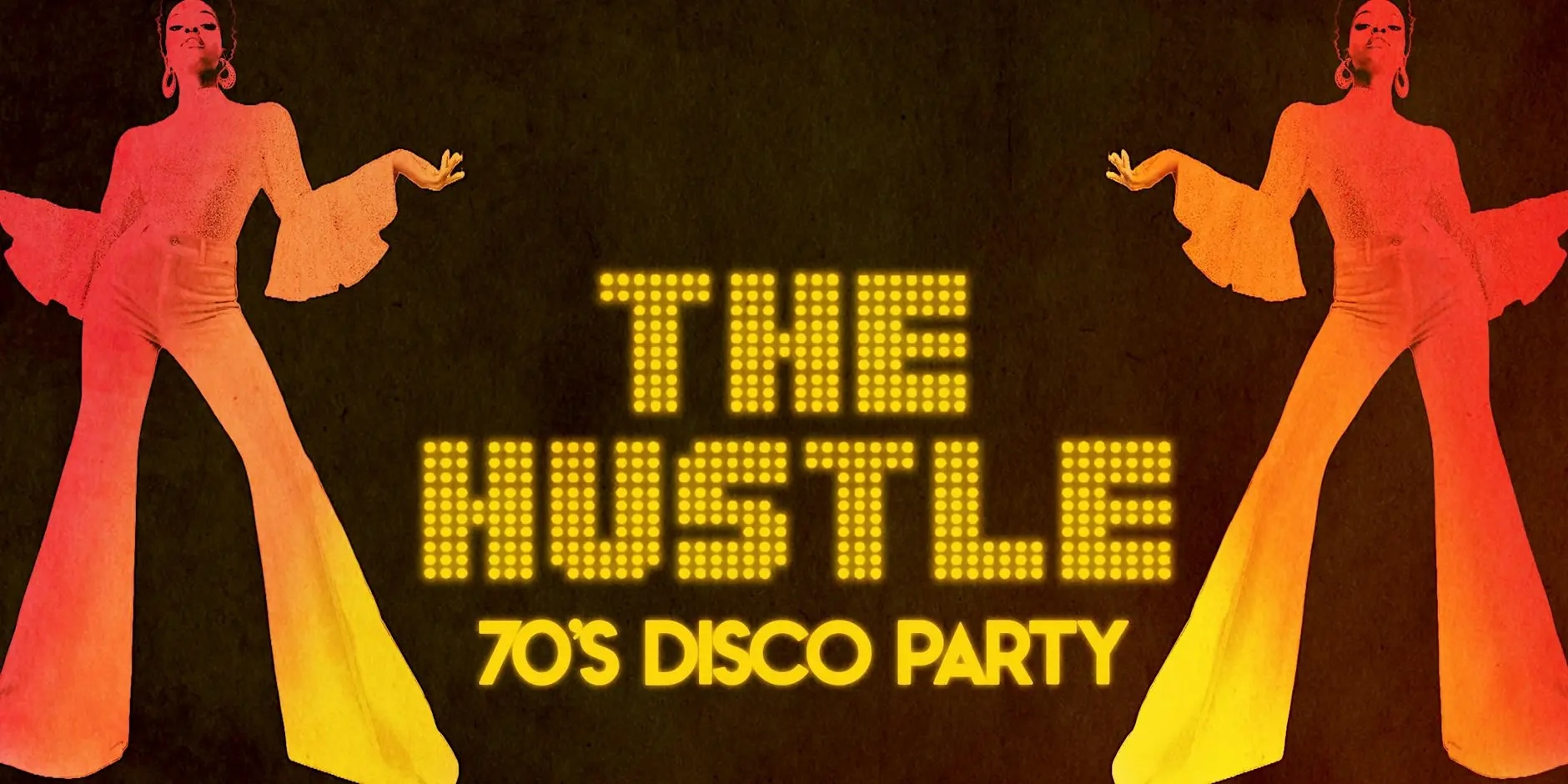 THE HUSTLE (70s DISCO PARTY)